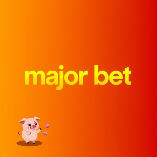 major bet